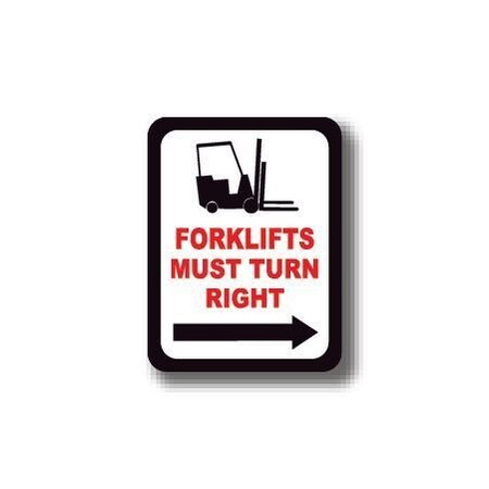 Ergomat 12in x 12in RECTANGLE SIGNS - Forklifts Must Turn Right DSV-SIGN 144 #7060 -UEN